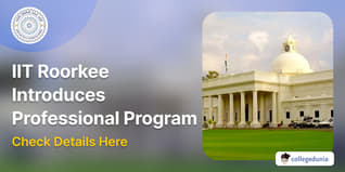IIT Roorkee Introduces Professional Certification Program in Product Management; Check Details Here